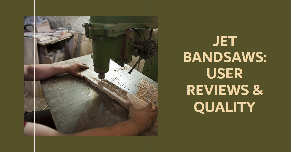 Are jet bandsaws good