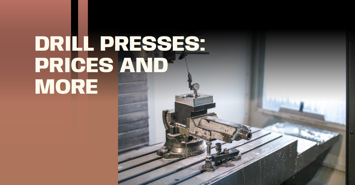 How much are drill presses