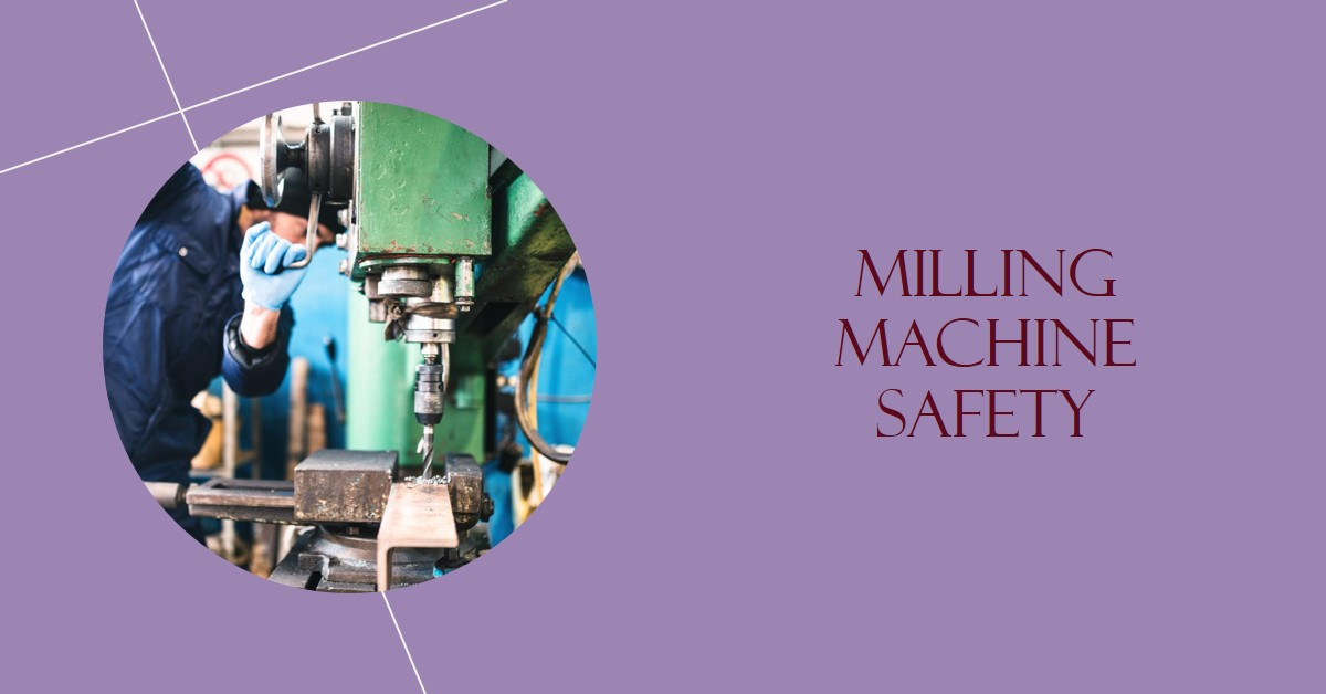 Do Milling Machines Need Safeguards