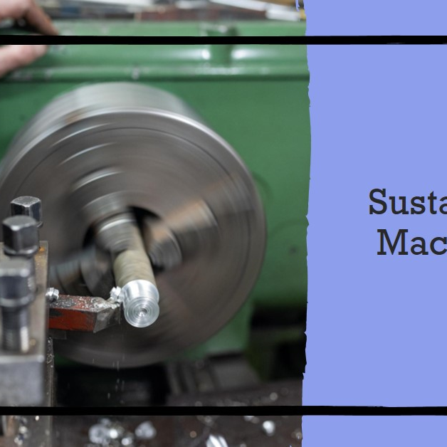 Are lathes sustainable