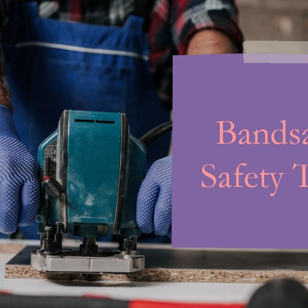 Are Bandsaws Dangerous