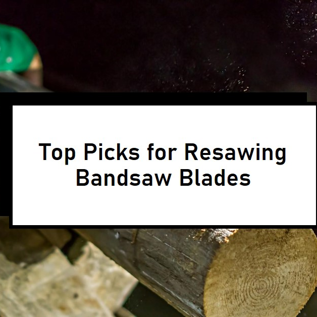 What bandsaw blade is best for resawing