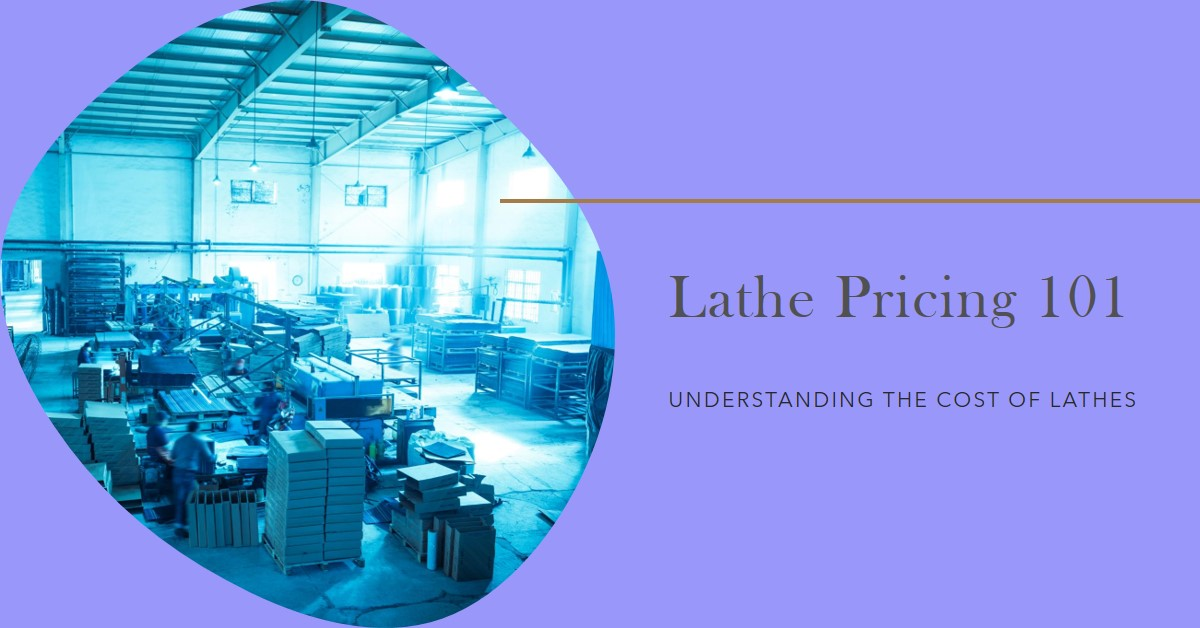 How much do lathes cost