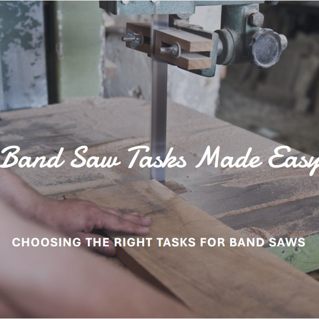 Band saws are best suited to